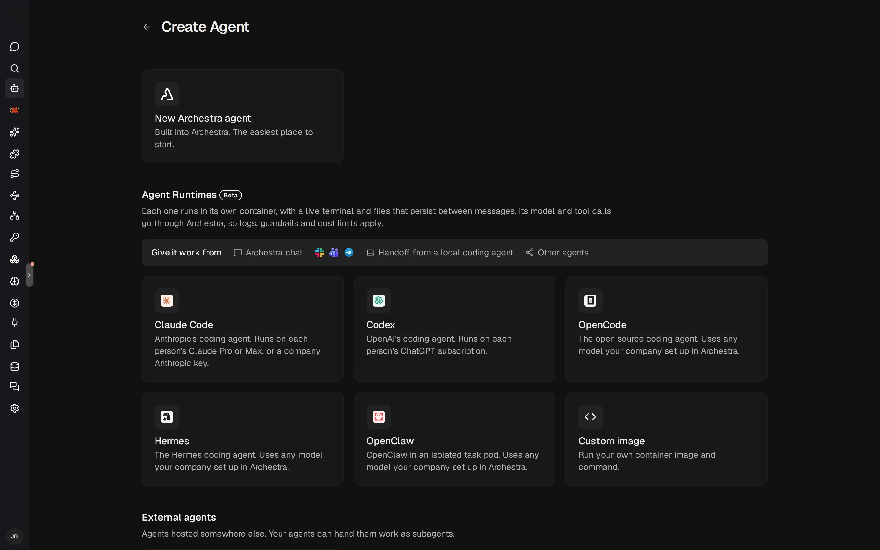 The Create Agent page with Claude Code, Codex, OpenCode, Hermes, and OpenClaw under Coding agents